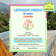 Leonado Henao ( Filter Roasted )