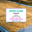 Santa Clara - Natural Bourbon ( Espresso Roasted )