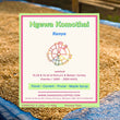 Ngewa Komothai ( Espresso Roasted )