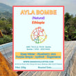 Ayla Bombe - Natural ( Filter Roasted )