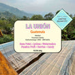 La Unión - Pacamara ( Filter Roasted )